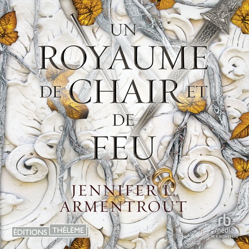 audiobook cover of Un royaume de chair et de feu, by Jennifer L. Armentrout