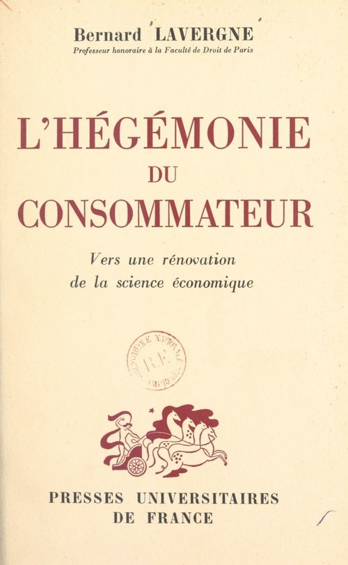 Couverture ebook de L'hégémonie du consommateur, de Bernard Lavergne