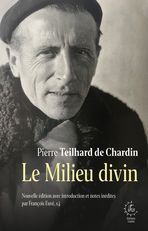ebook cover of Le milieu divin, by Pierre Teilhard de Chardin
