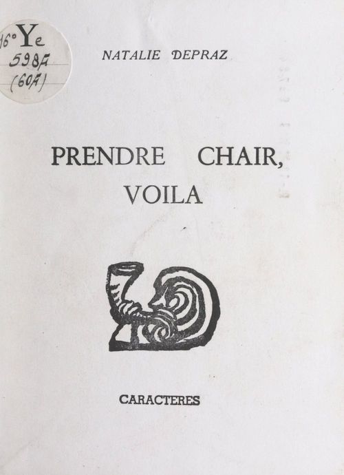 ebook cover of Prendre chair, voilà, by Natalie Depraz