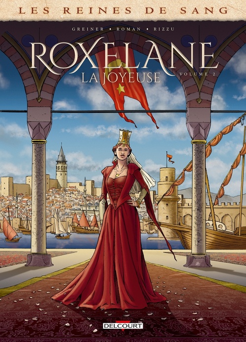 Couverture ebook de Reines de sang - Roxelane, la joyeuse T02, de Virginie Greiner