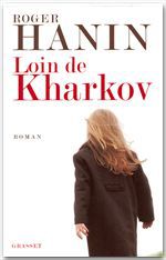 ebook cover of Loin de Kharkov, by Roger Hanin