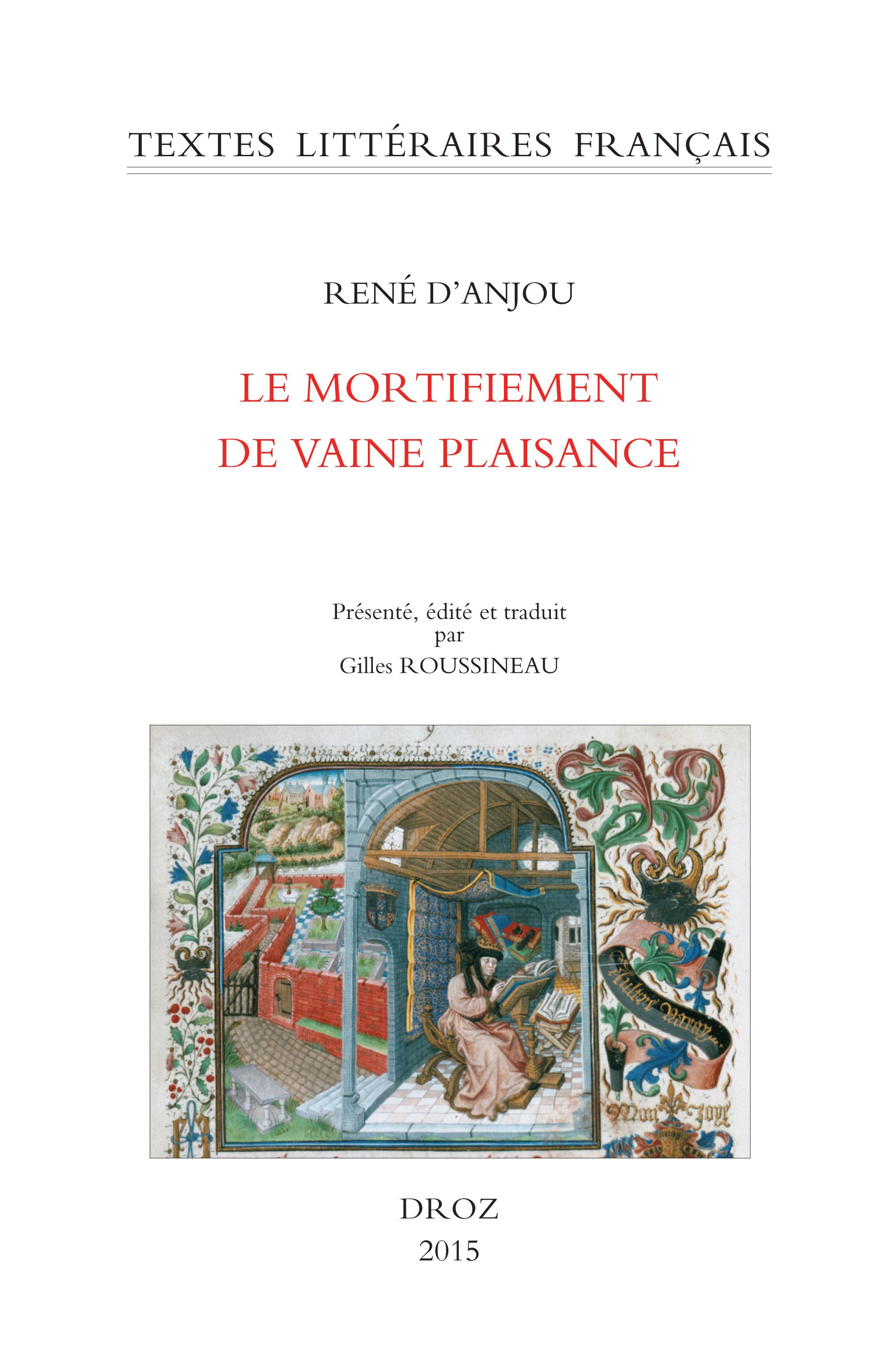 ebook cover of Le Mortifiement de vaine plaisance, by Rene D'Anjou