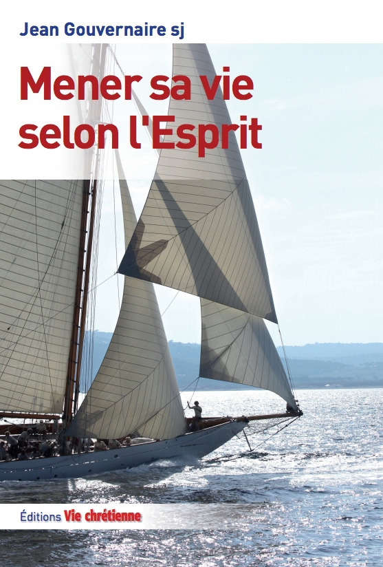 ebook cover of Mener sa vie selon l´Esprit, by Jean Gouvernaire