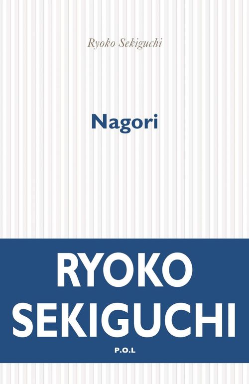 ebook cover of Nagori, la nostalgie de la saison qui s'en va, by Ryoko Sekiguchi