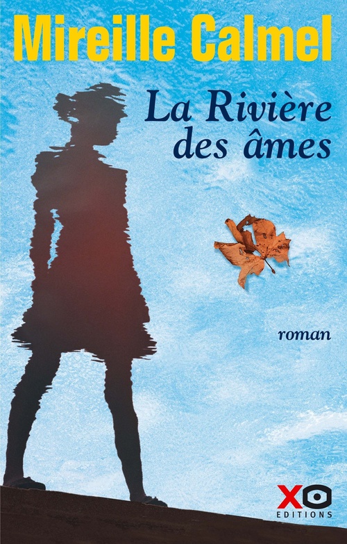 Couverture ebook de La rivière des âmes, de Mireille Calmel
