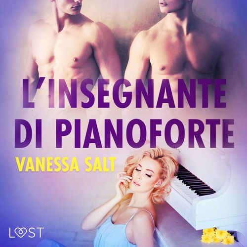 Couverture audiobook de L´insegnante di pianoforte - Breve racconto erotico, de Vanessa Salt