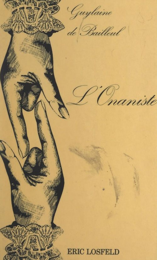 ebook cover of L'Onaniste, by Guylaine De Bailleul