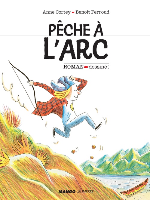 ebook cover of Pêche à l'arc, by Anne Cortey, Benoît Perroud