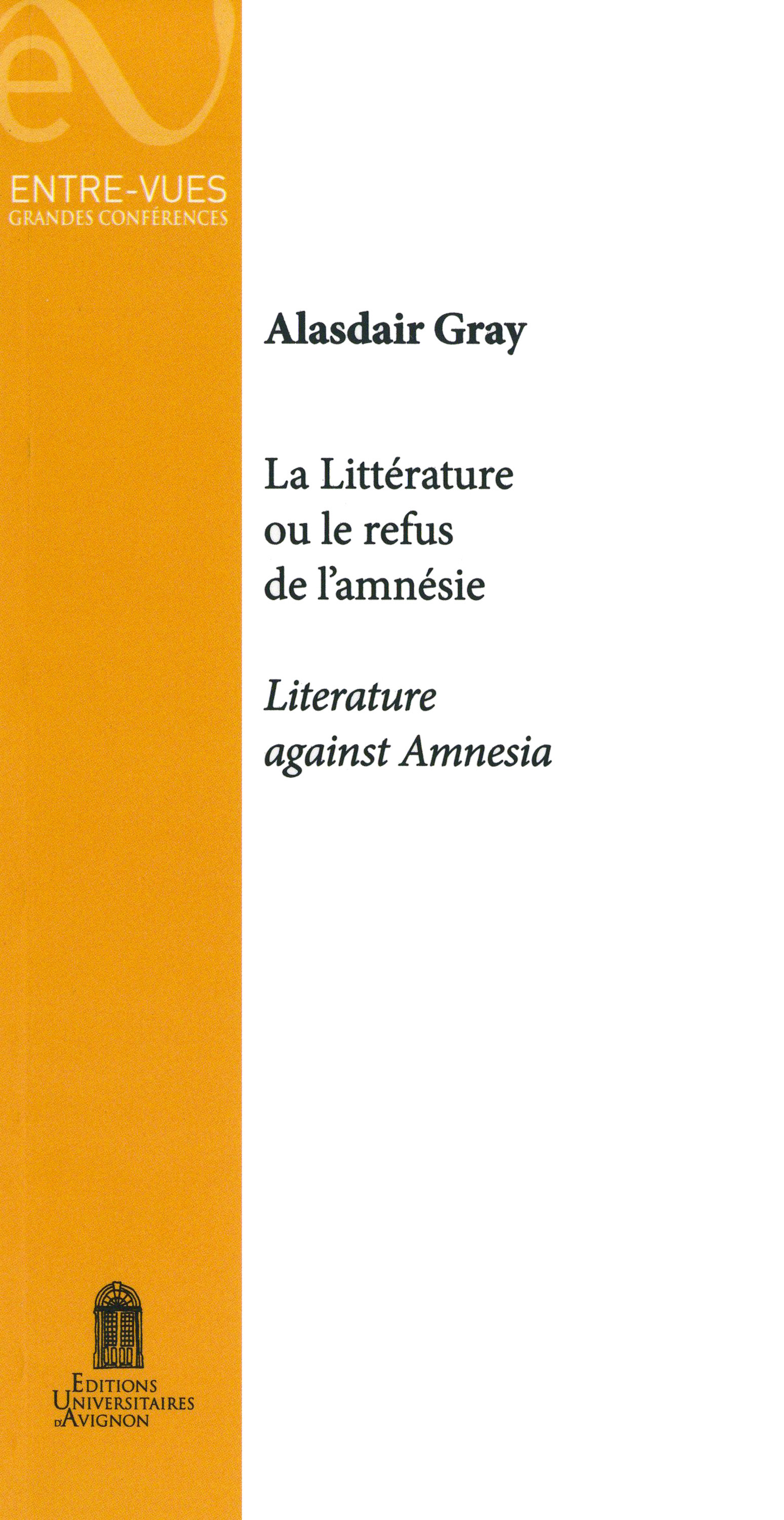 Couverture ebook de La Littérature ou le refus de l´amnésie, de Alasdair Gray