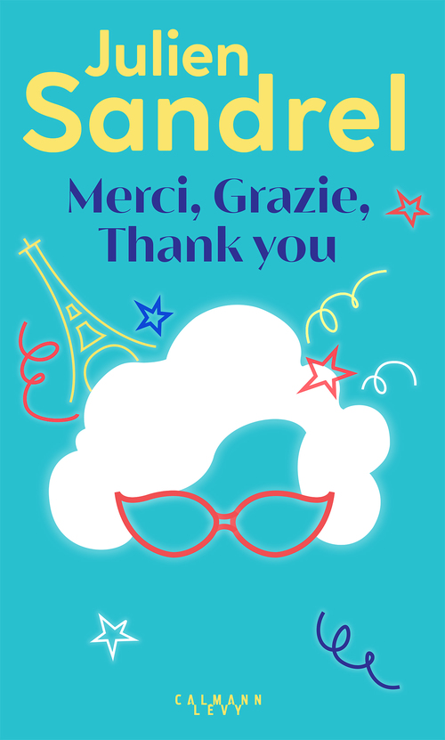 ebook cover of Merci, Grazie, Thank you, by Julien Sandrel