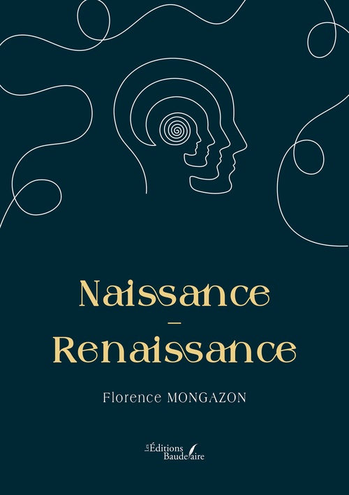 ebook cover of Naissance - Renaissance, by Florence Mongazon