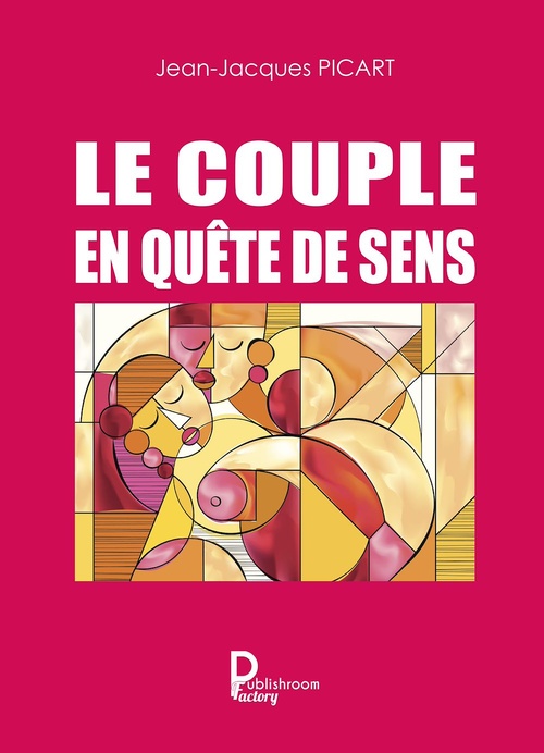 ebook cover of Le couple en quête de sens, by Jean-jacques Picart