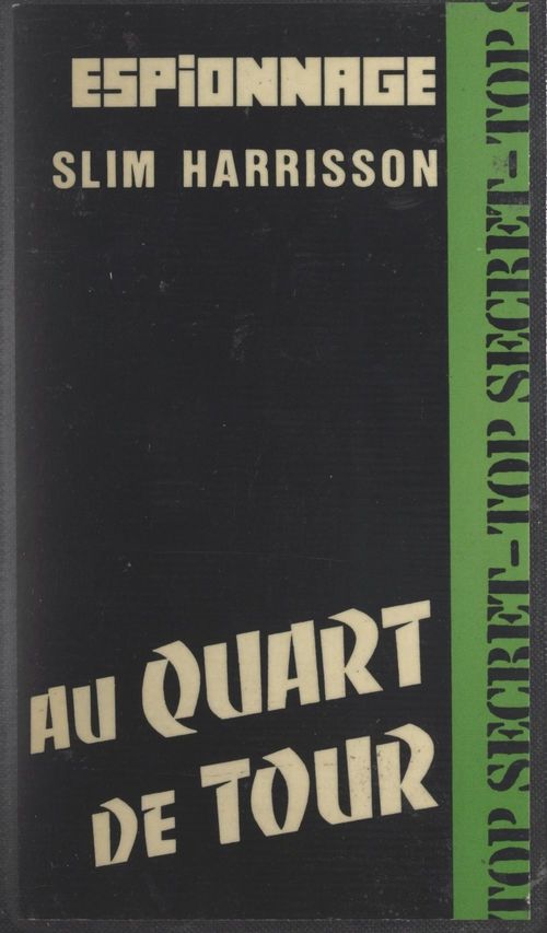 Couverture ebook de Au quart de tour, de Slim Harrisson