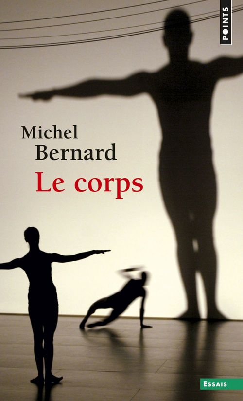 Couverture ebook de Le Corps, de Bernard Michel