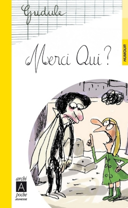 Couverture ebook de Merci qui ?, de  Gudule