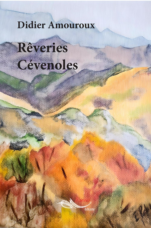 Couverture ebook de Rêveries Cévenoles, de Didier Amouroux