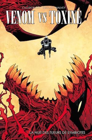ebook cover of Venom vs Toxin - La nuit des tueurs de symbiotes, by Cullen Bunn