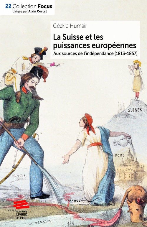 ebook cover of La Suisse et les puissances européennes, by Cédric Humair