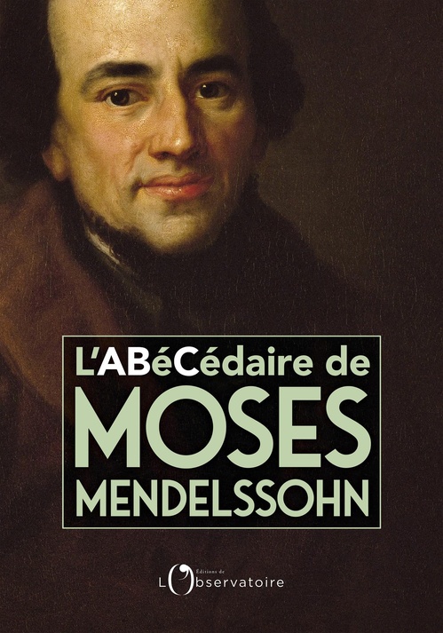 Couverture ebook de L´Abécédaire de Moses Mendelssohn, de Dominique Bourel