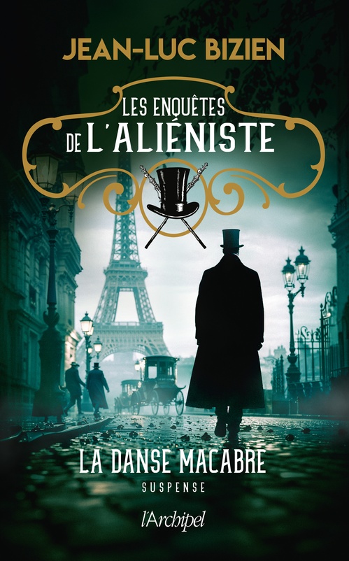 Couverture ebook de Les enquêtes de l'aliéniste - Tome 2 La danse macabre, de Jean-Luc Bizien
