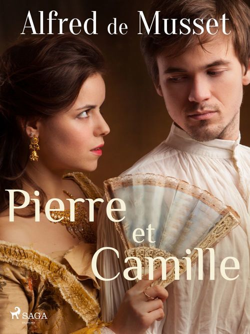 Couverture ebook de Pierre et Camille, de Alfred  De Musset