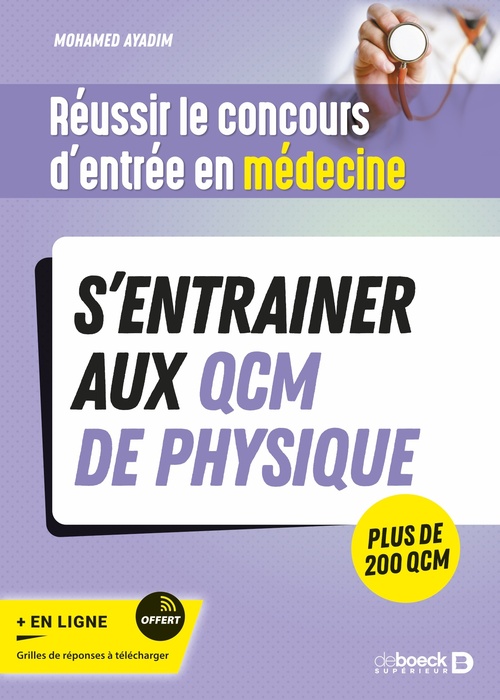 ebook cover of Réussir le concours d'entrée en médecine - S'entrainer aux QCM de physique, by Mohamed Ayadim