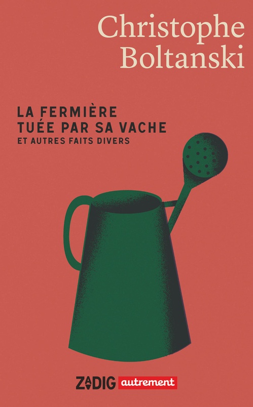 Couverture ebook de La fermière tuée par sa vache et autres faits divers, de Christophe Boltanski