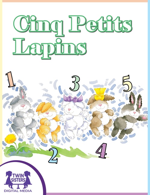 Couverture ebook de Cinq Petits Lapins, de Kim Mitzo Thompson, Karen Mitzo Hilderbrand