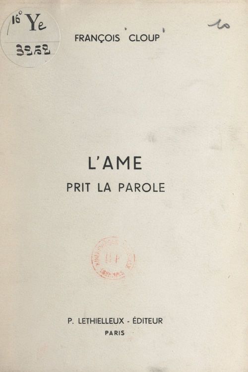 Couverture ebook de L'âme prit le parole, de Francois Cloup