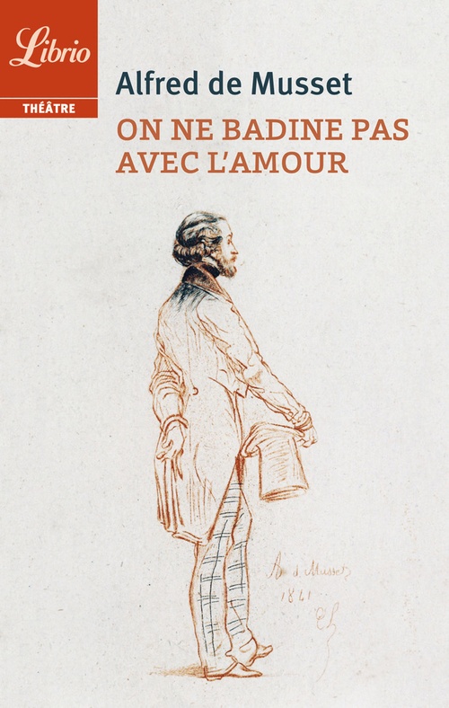 Couverture ebook de On ne badine pas avec lamour, de Alfred de Musset