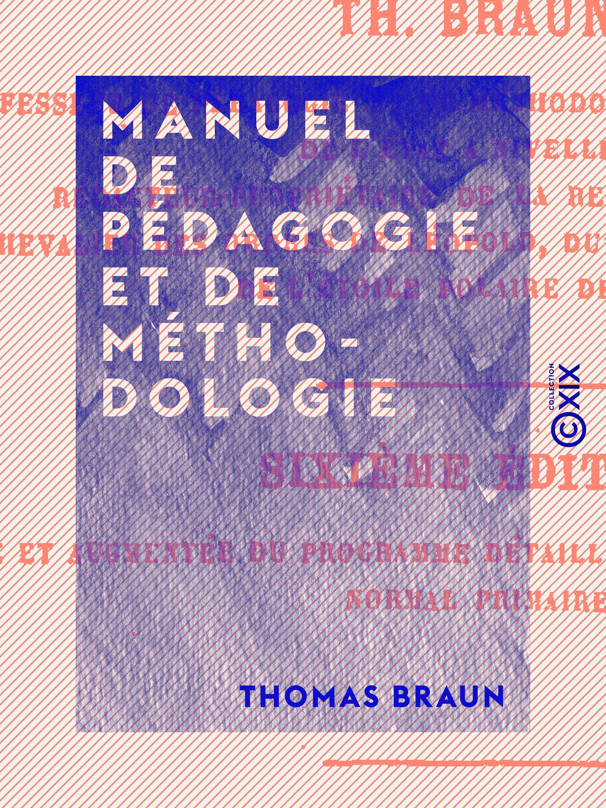 Couverture ebook de Manuel de pédagogie et de méthodologie, de Thomas Braun