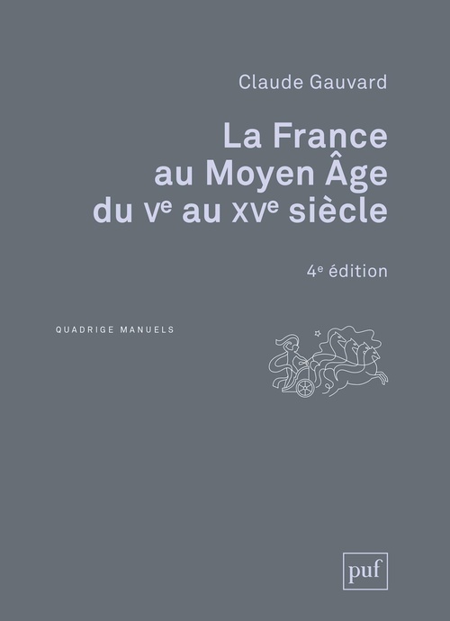 Couverture ebook de La France au Moyen Âge du Ve au XVe siècle, de Claude Gauvard