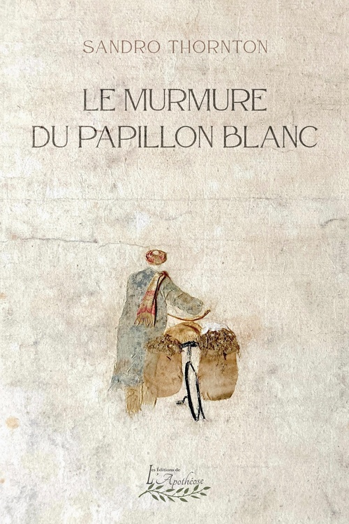 ebook cover of Le murmure du papillon blanc, by Sandro Thornton