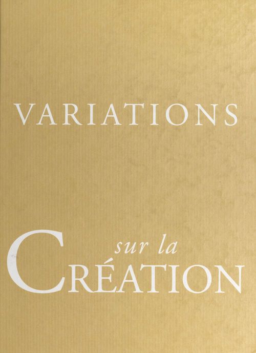 Couverture ebook de Variations sur la création, de Jean Bernard, Brigitte Donnay