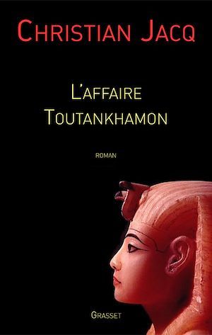 ebook cover of L'affaire Toutankhamon, by Christian Jacq