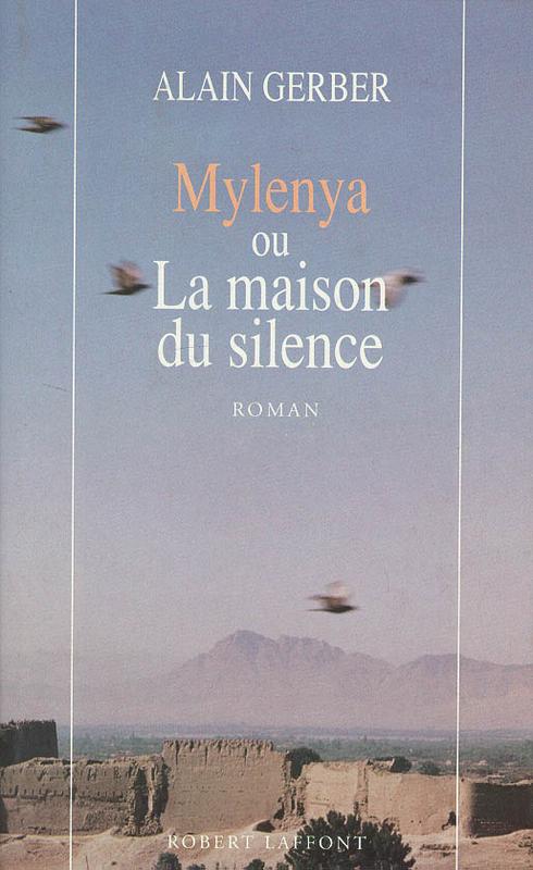 ebook cover of Mylenya ou la maison du silence - tome 1, by Alain Gerber