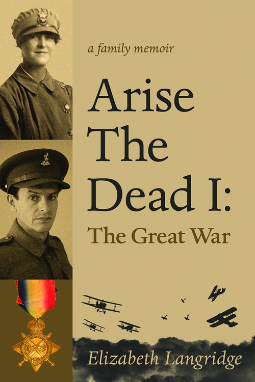 Couverture ebook de Arise the Dead I: The Great War, de Elizabeth Langridge