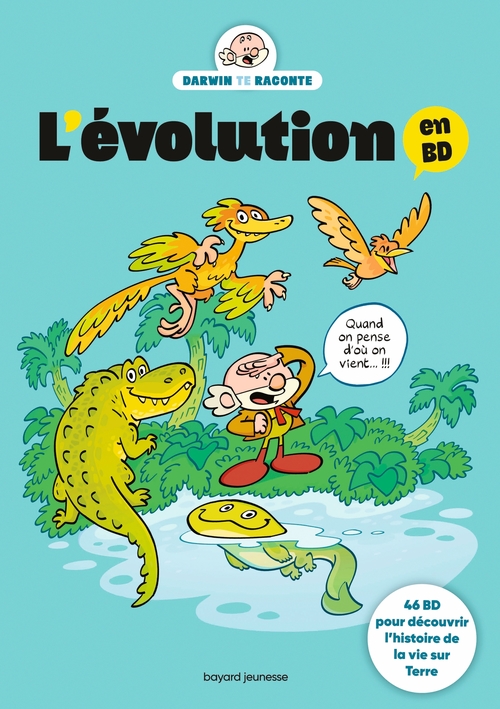 Couverture ebook de L'évolution en BD. L'histoire de la vie sur Terre, de Bertrand Fichou