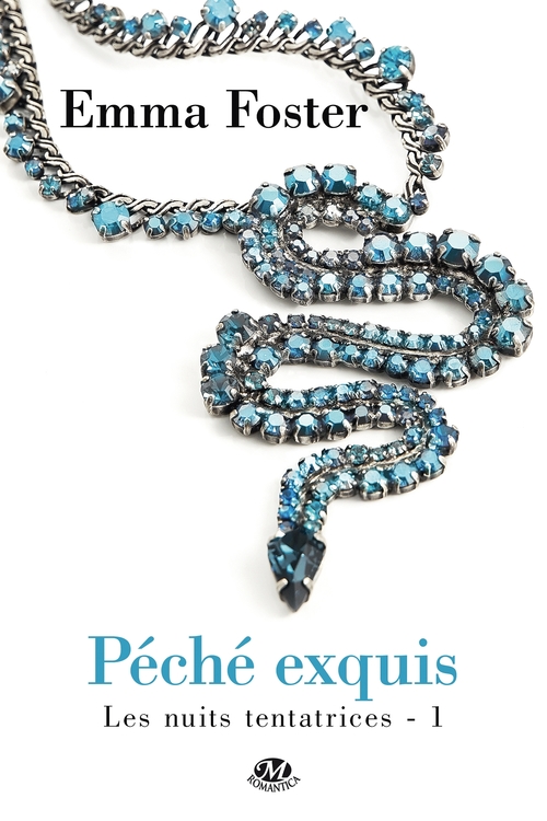 Couverture ebook de Les Nuits tentatrices , T1 : Péché exquis, de Emma Foster