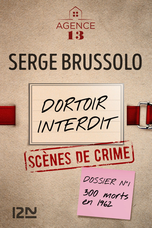 Couverture ebook de Agence 13 - tome 1 Dortoir interdit, de Serge Brussolo