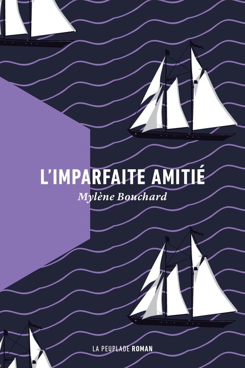 ebook cover of L'imparfaite amitié, by Mylène Bouchard