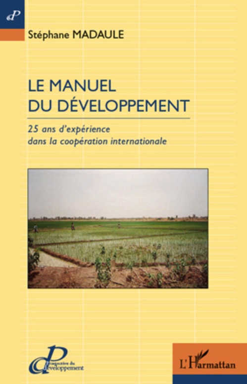 Couverture ebook de Le manuel du développement, de Stéphane Madaule