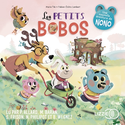 audiobook cover of Les petits bobos - Dans le bois de Coin joli, by Marie Tibi, Fabien Öckto Lambert