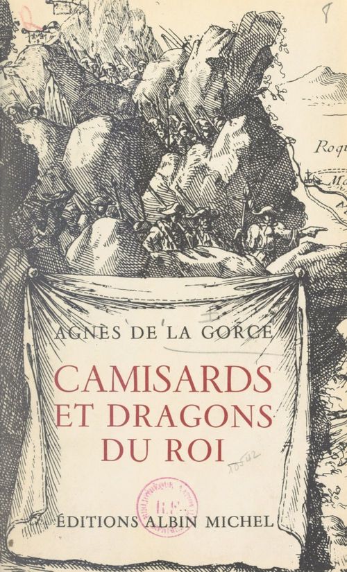 Couverture ebook de Camisards et Dragons du roi, de Agnes De La Gorce