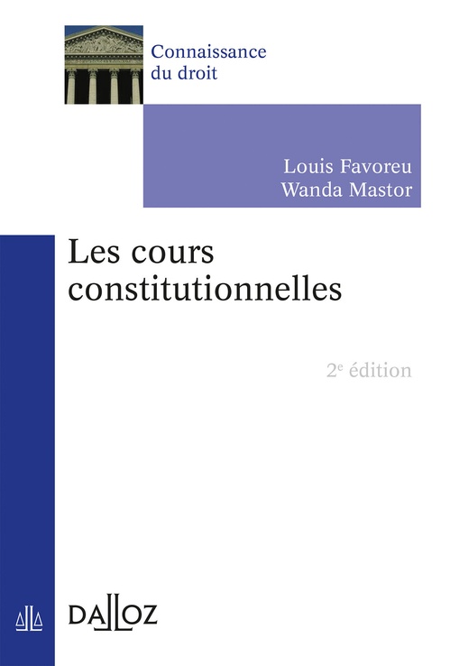 Couverture ebook de Cours constitutionnelles (Les). 2e éd., de Louis Favoreu, Wanda Mastor