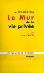 Couverture ebook de Le mur de la vie privée, de Alain Jouffroy