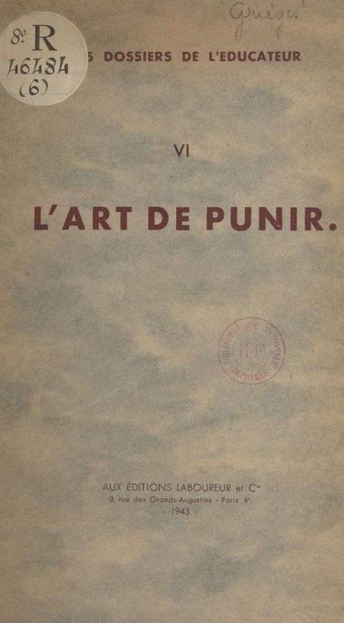 ebook cover of L'art de punir, by Bernard Gravereaux, Dominique De Grieges, Jacques Pechenard, Jean Lequiller, Rene Dubois