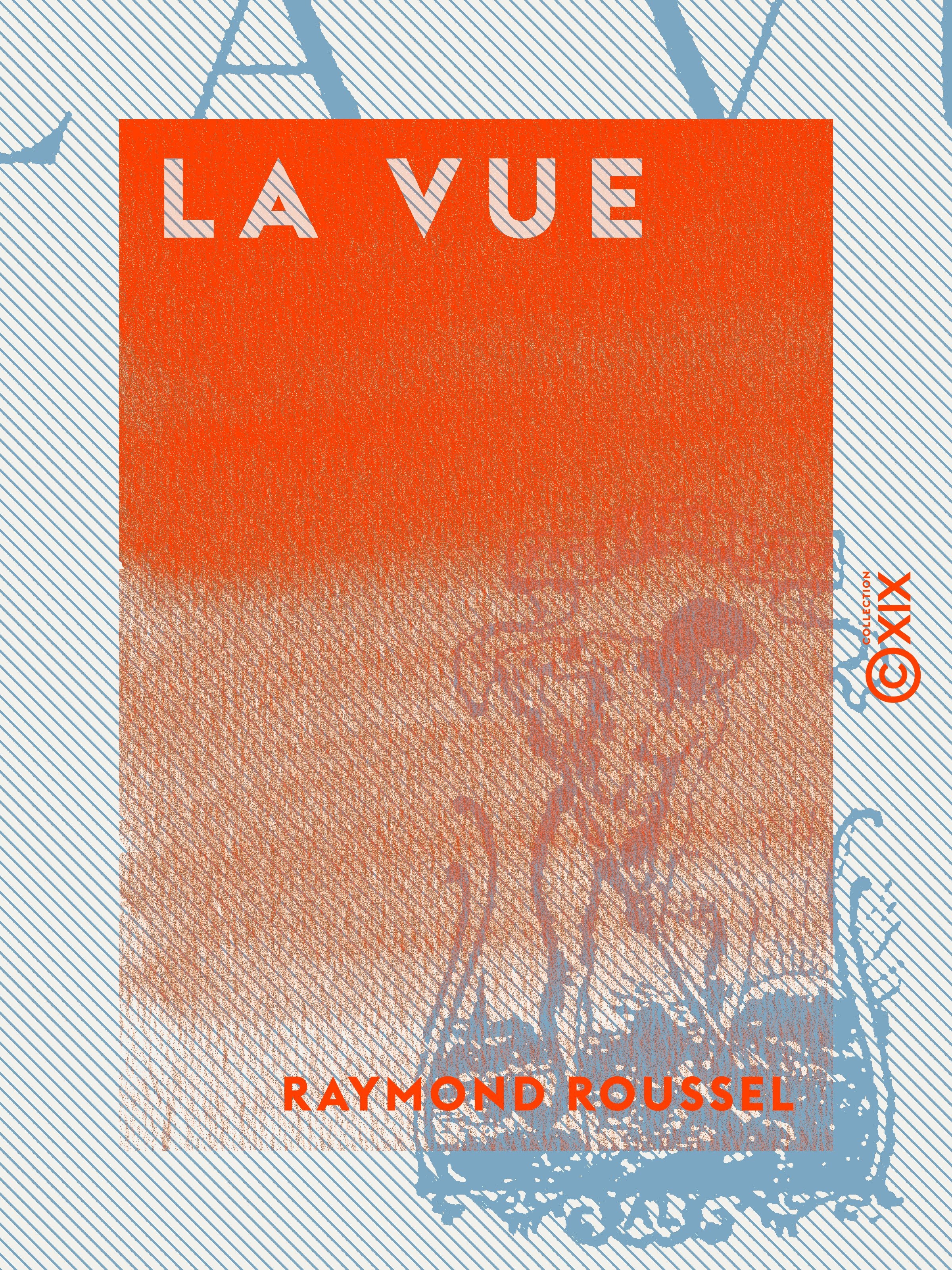 ebook cover of La Vue, by Raymond Roussel