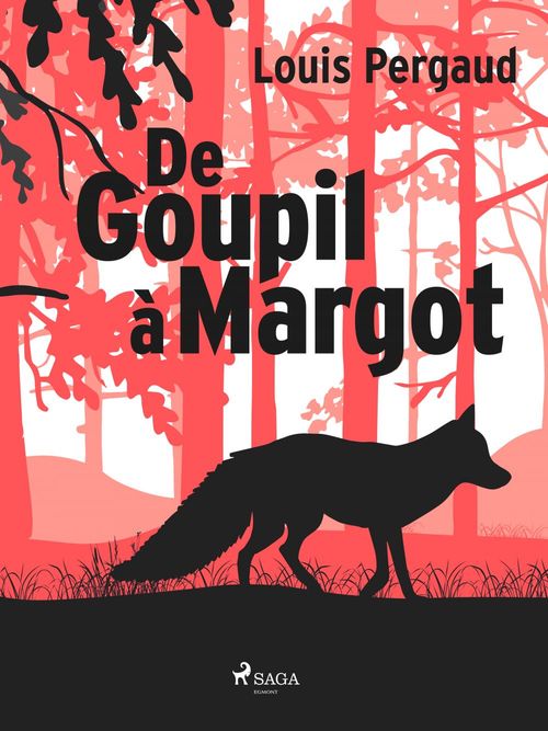 ebook cover of De Goupil à Margot, by Louis Pergaud